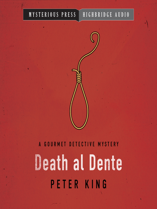 Title details for Death al Dente by Peter King - Wait list